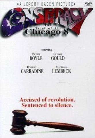 Conspiracy: The Trial of the Chicago 8 (фильм 1987)