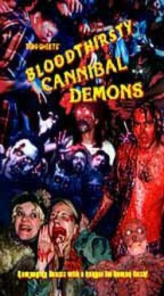 Bloodthirsty Cannibal Demons (фильм 1993)