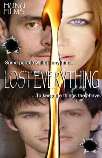 Потерять все (фильм 2010)