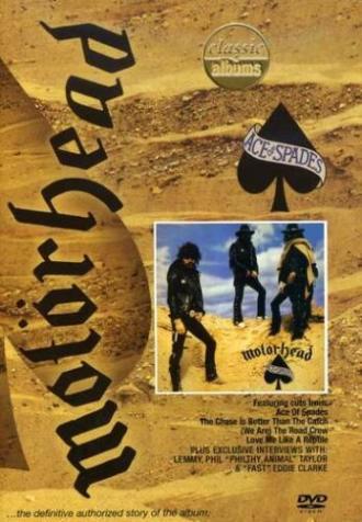 Classic Albums: Motorhead - Ace of Spades (фильм 2005)