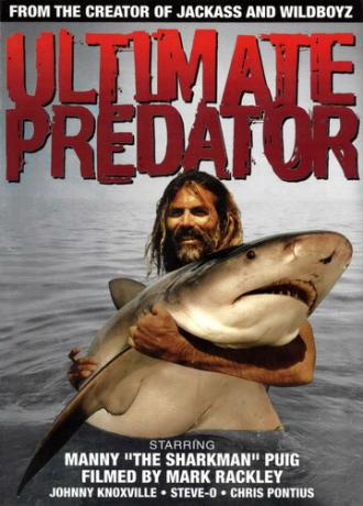 Ultimate Predator (фильм 2006)