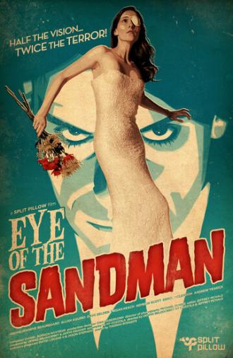 Eye of the Sandman (фильм 2010)