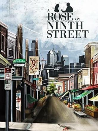 A Rose on Ninth Street (фильм 2013)