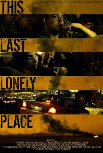 This Last Lonely Place (фильм 2014)