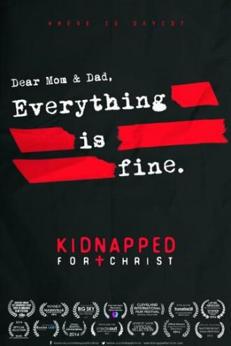 Похищенный для Христа (фильм 2014)
