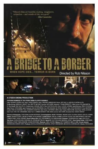 Мост до границы (фильм 2014)