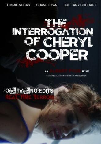 The Interrogation of Cheryl Cooper (фильм 2014)