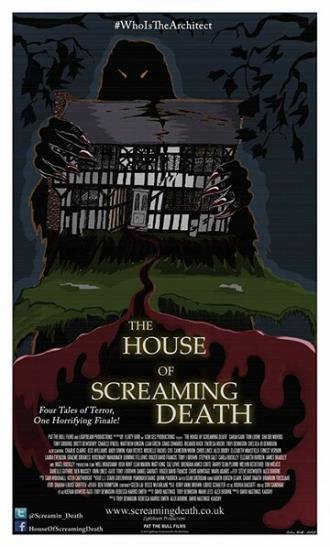 The House of Screaming Death (фильм 2017)