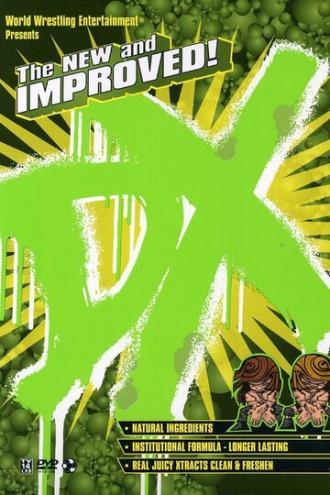 WWE: The New & Improved DX (фильм 2007)