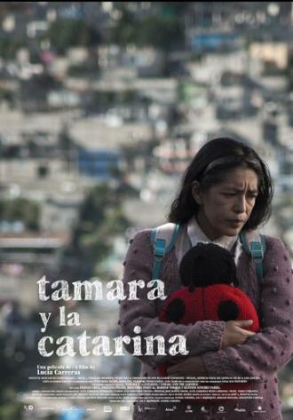 Tamara y la Catarina (фильм 2016)