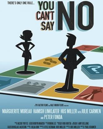 You Can't Say No (фильм 2018)
