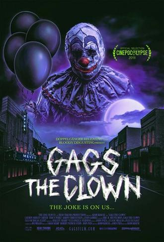 Gags The Clown (фильм 2018)