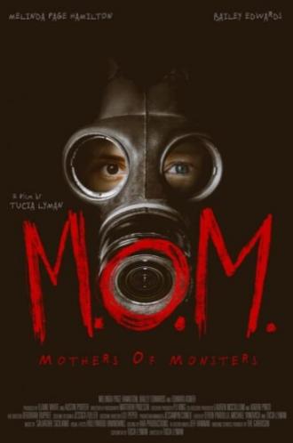 M.O.M.: Mothers of Monsters (фильм 2020)