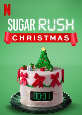 Sugar Rush Christmas (сериал 2019)