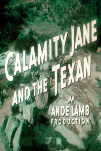 The Texan Meets Calamity Jane (фильм 1950)