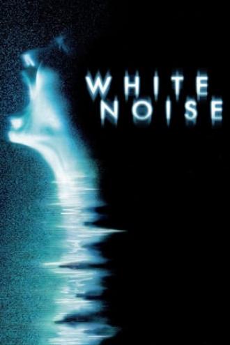 Белый шум (фильм 2005)