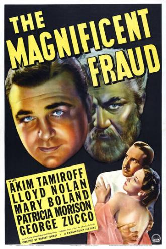 The Magnificent Fraud (фильм 1939)