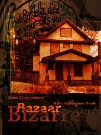 Bazaar Bizarre (фильм 2004)