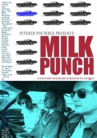 Milk Punch (фильм 2000)