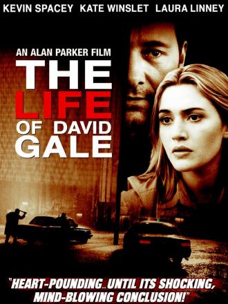 Жизнь Дэвида Гейла (фильм 2003)