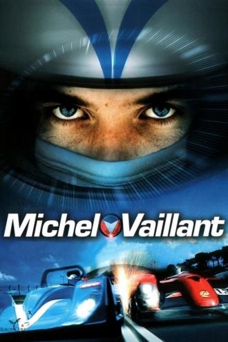 Мишель Вальян: Жажда скорости (фильм 2003)