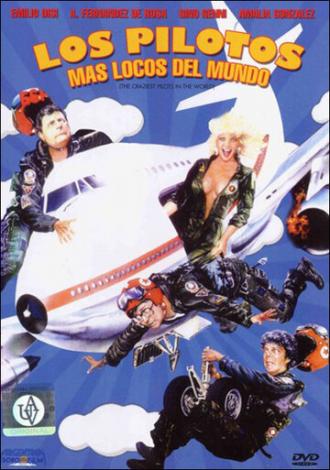 Самые сумасшедшие пилоты в мире (фильм 1988)