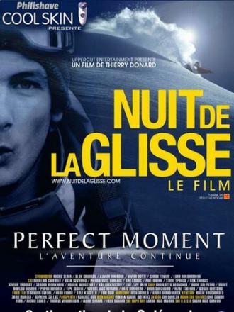 Perfect moment - L'aventure continue (фильм 2003)