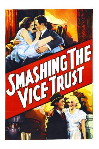 Smashing the Vice Trust (фильм 1937)