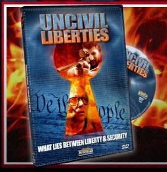 UnCivil Liberties (фильм 2006)