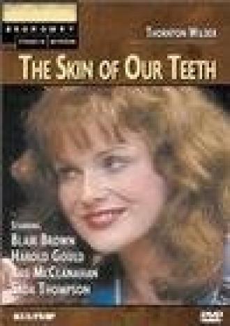The Skin of Our Teeth (фильм 1983)