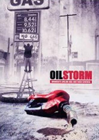 Oil Storm (фильм 2005)