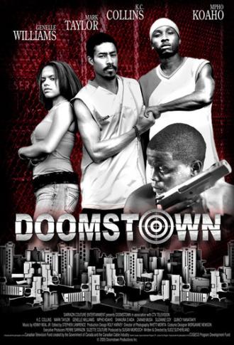 Doomstown (фильм 2006)
