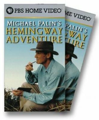 Michael Palin's Hemingway Adventure (сериал 1999)