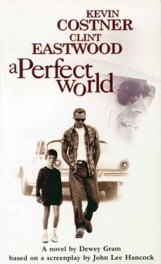 Совершенный мир (фильм 1993)
