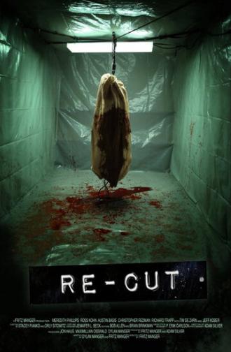 Re-Cut (фильм 2010)