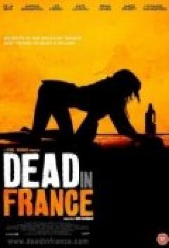 Dead in France (фильм 2012)
