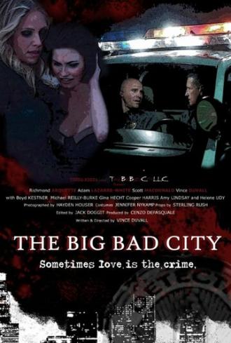 The Big Bad City (фильм 2014)