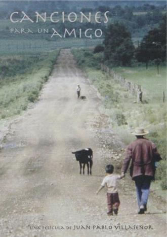 Песни для друга (фильм 2011)