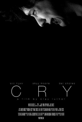 Cry (фильм 2013)