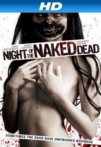 Night of the Naked Dead (фильм 2012)