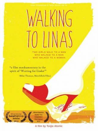 Walking to Linas (фильм 2012)