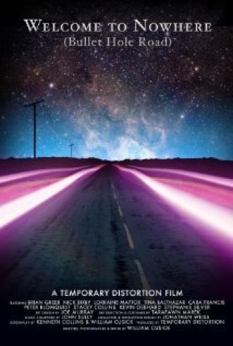 Welcome to Nowhere (фильм 2012)