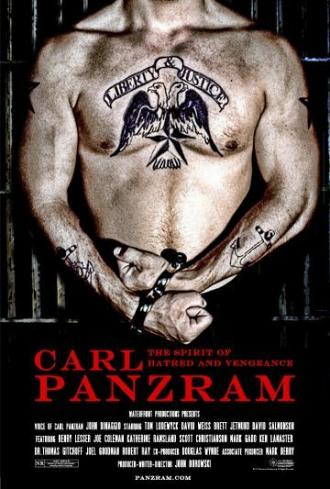 Carl Panzram: The Spirit of Hatred and Vengeance (фильм 2011)