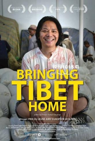 Bringing Tibet Home (фильм 2013)