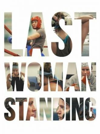 Last Woman Standing (фильм 2013)