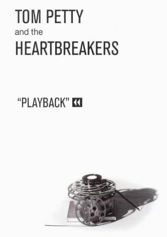 Tom Petty and the Heartbreakers: Playback (фильм 1995)