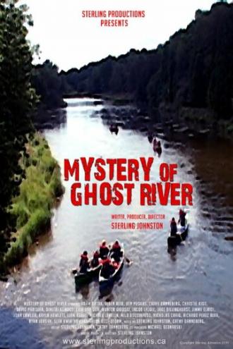 Mystery of Ghost River (фильм 2014)