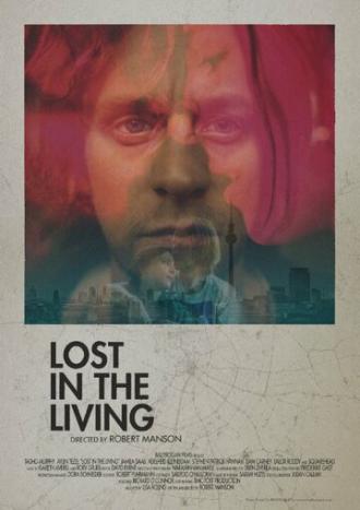 Lost in the Living