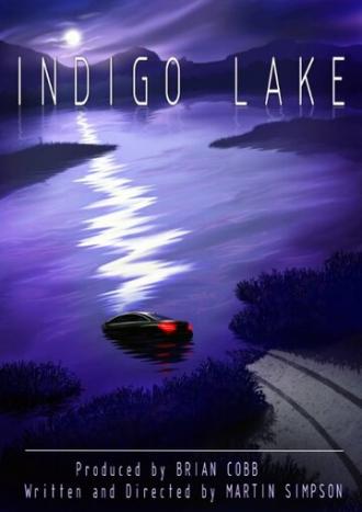Indigo Lake (фильм 2017)
