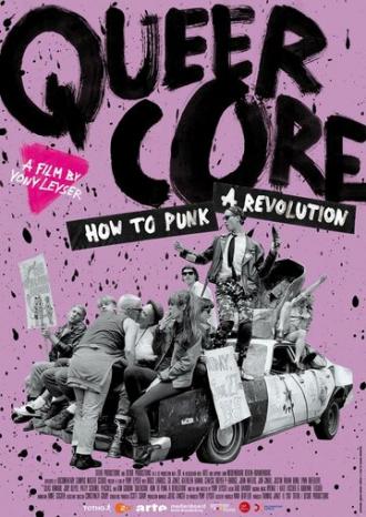 Queercore: How to Punk a Revolution (фильм 2017)